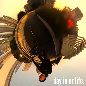 Day In Your Life