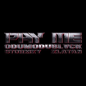 PAY ME