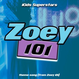 Zoey 101 Theme Song (From "Zoey 101")