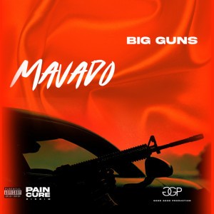 Big Guns by Mavado