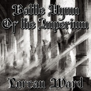 Battle Hymn of the Imperium