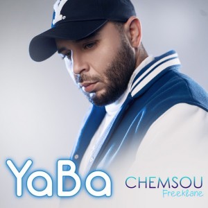 Yaba (Radio Edit) by Chemsou Freeklane