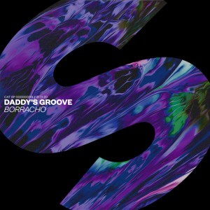 Borracho by Daddy's Groove