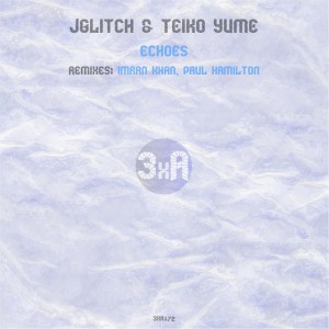 Echoes (Paul Hamilton Remix]