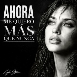 Ahora Me Quiero Mas Que Nunca