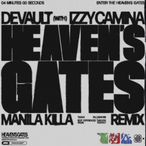 HEAVEN'S GATES (feat. Izzy Camina) (Manila Killa Remix)