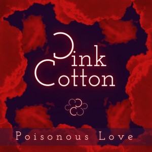 Poisonous Love
