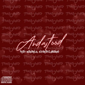 Andastood