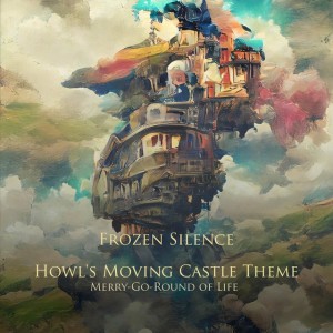 Howl's Moving Castle Theme: Merry-Go-Round of Life - Piano