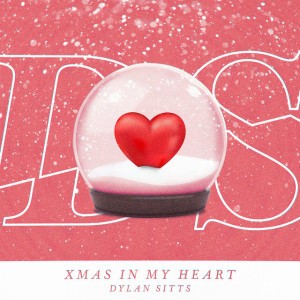 Christmas in My Heart (Dylan Sitts Remix)