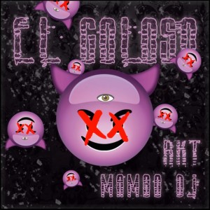 El Goloso RKT