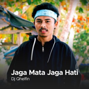 Jaga Mata Jaga Hati