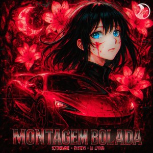 MONTAGEM BOLADA - SLOWED