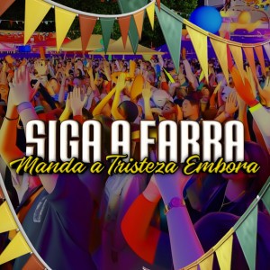 Manda a Tristeza Embora