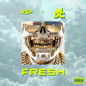 Fresh by RSP & Marius DC