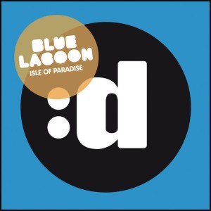 Isle of Paradise : Isle of Paradise (Radio Edit)