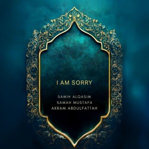 I am Sorry