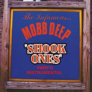 Shook Ones Part II - Instrumental