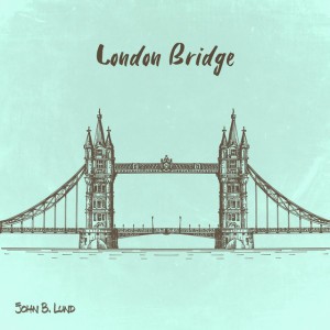 London Bridge (Piano Version)
