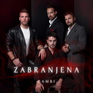 Zabranjena by CAMBI.