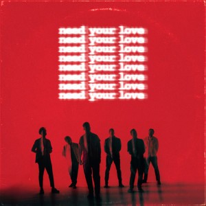 Need Your Love by OneRepublic