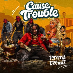 Cause Trouble