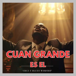 Cuan Grande Es El
