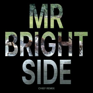 MR BRIGHTSIDE - CHIEF Remix
