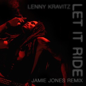 Let It Ride by Lenny Kravitz