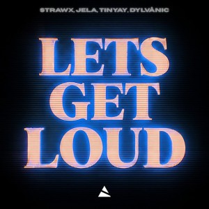 Let's Get Loud