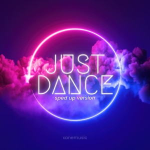 Just Dance - Sped Up - Remix