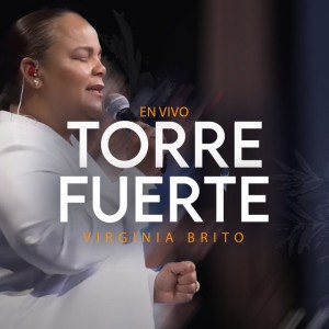 Torre Fuerte - En Vivo