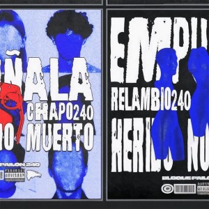 Atra De Eso by Chapo 240 & Relambio240 & Herido no muerto