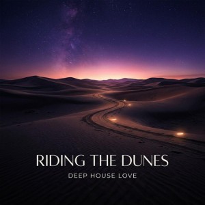 Riding the Dunes