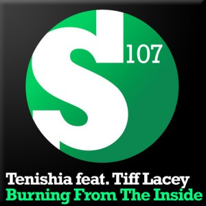 Burning From The Inside - Tenishia Burning Dub