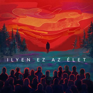 Ilyen ez az élet by 4s Street