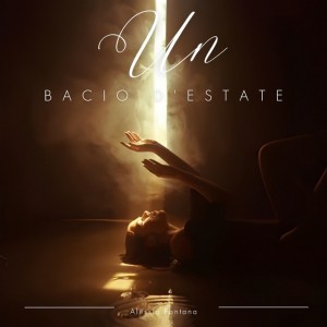 Un Bacio D'estate
