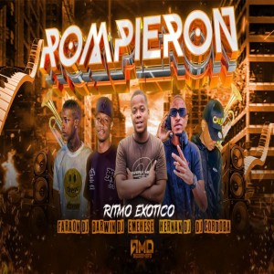 ROMPIERON (RITMO EXOTICO)