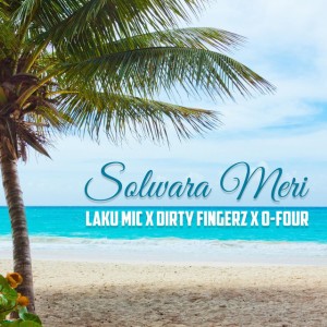 Solwara Meri (feat. Laku Mic & Ofour)