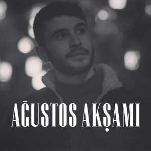 Ağustos Akşamı