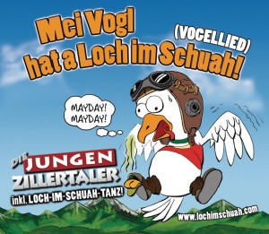 Mei Vogl hat a Loch im Schuah