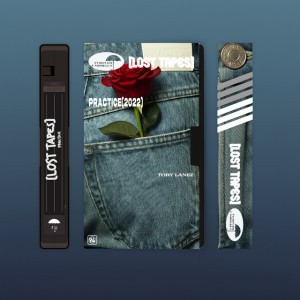 Practice - Lost Tapes 2022