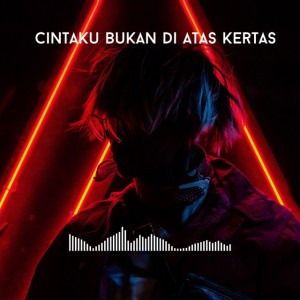 Cintaku Bukan Di Atas Kertas