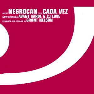 Cada Vez - Grant Nelson's Vocal Mix
