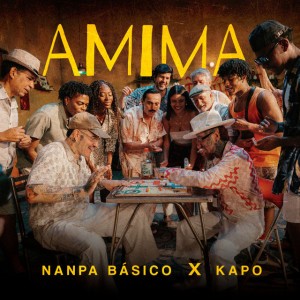 AMIMA by Nanpa Básico & Kapo