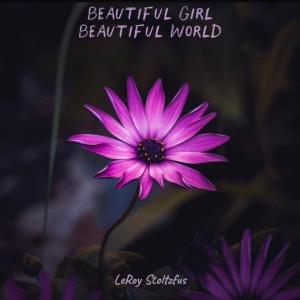 Beautiful Girl Beautiful World