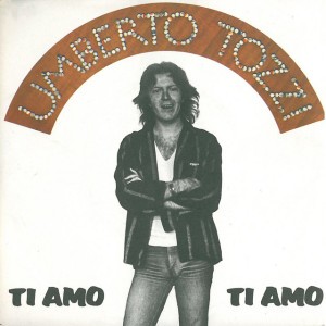 Ti amo by Umberto Tozzi
