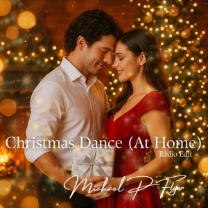 Christmas Dance (At Home) - Radio Edit