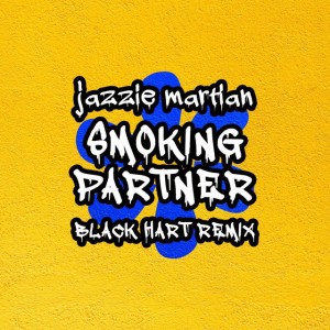 Smoking Partner - Black Hart Remix