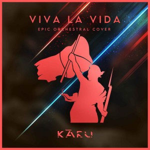 Viva La Vida - Epic Orchestral Cover